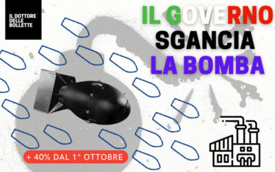 BOMBA SULLE BOLLETTE ITALIANE DAL 1° OTTOBRE